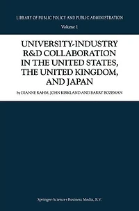 University-industry R And D Collaboration The United States, Kingdom, Japan