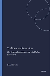 Tradition and Transition: The International Imperative Higher Education