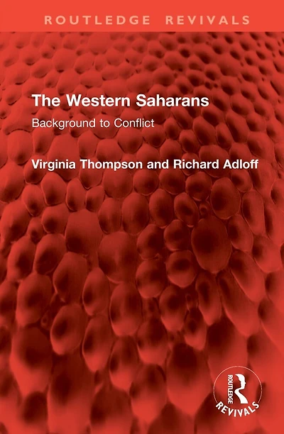 The Western Saharans: Background to Conflict