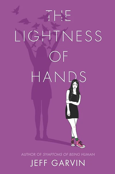 LIGHTNESS OF HANDS
