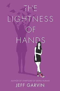 LIGHTNESS OF HANDS