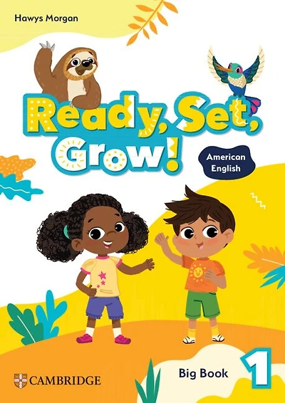 Ready, Set, Grow! Level 1 Big Book American English