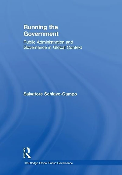 Running the Government: Public Administration and Governance Global Context