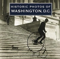 Historic Photos of Washington, D.C.
