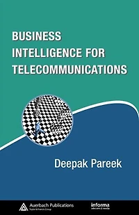 Business Intelligence for Telecommunications