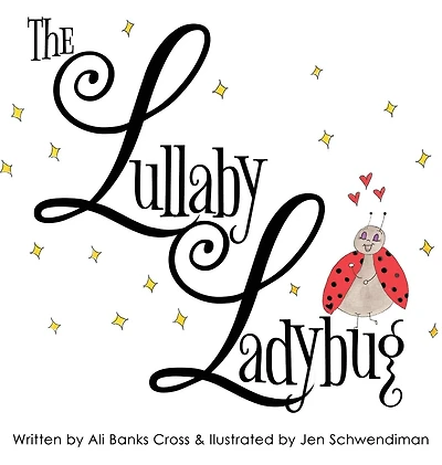 The Lullaby Ladybug