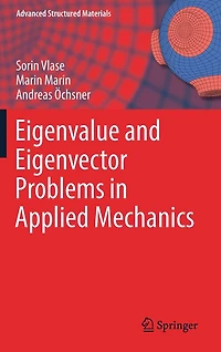 Eigenvalue and Eigenvector Problems Applied Mechanics