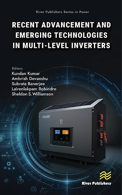 Recent Advancements and Emerging Technologies Multi-level Inverters