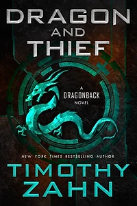 Dragon and Thief: A Dragonback Novel