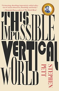 This Impossible Vertical World