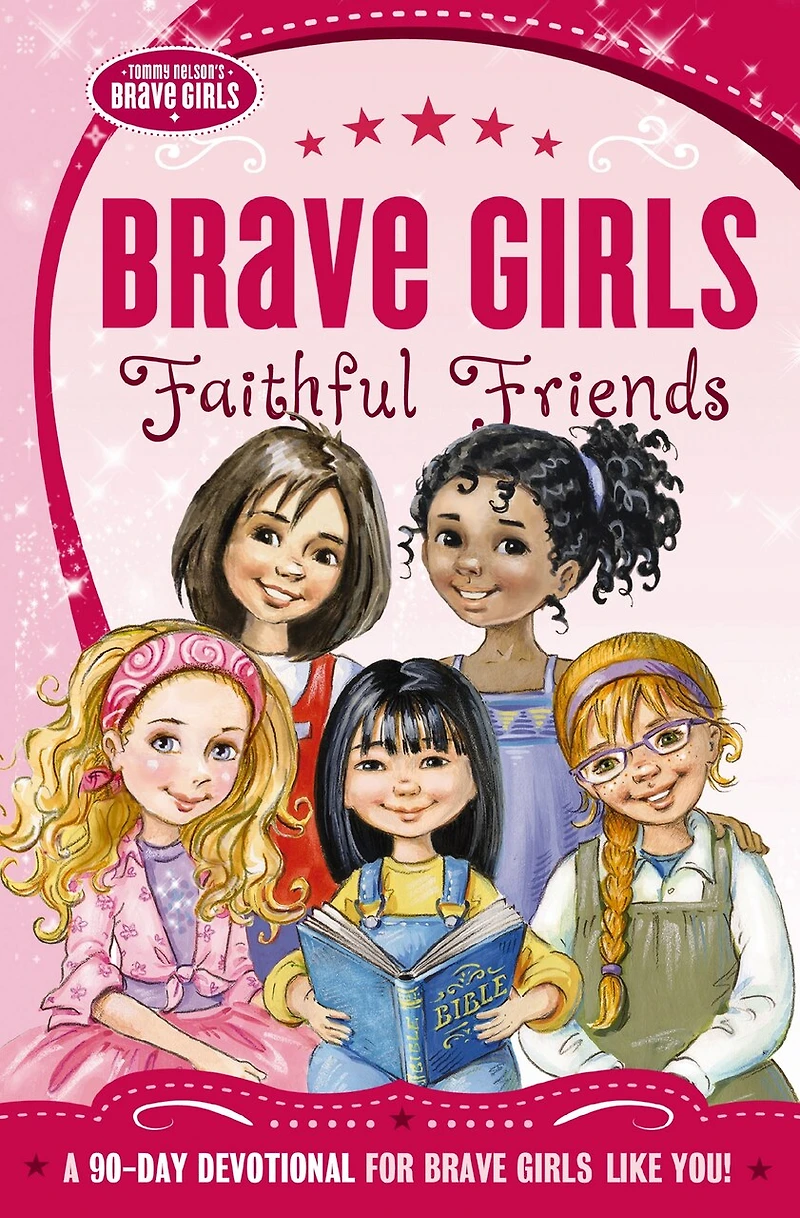 Brave Girls: Beautiful You: A 90-day Devotional