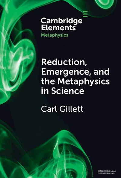 Reduction, Emergence and the Metaphysics Science