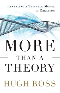 More Than a Theory: Revealing a Testable Model for Creation