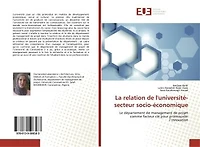 La relation de l'université-secteur socio-économique: Le département de management de projet comme facteur clé pour promouvoir l'innovation
