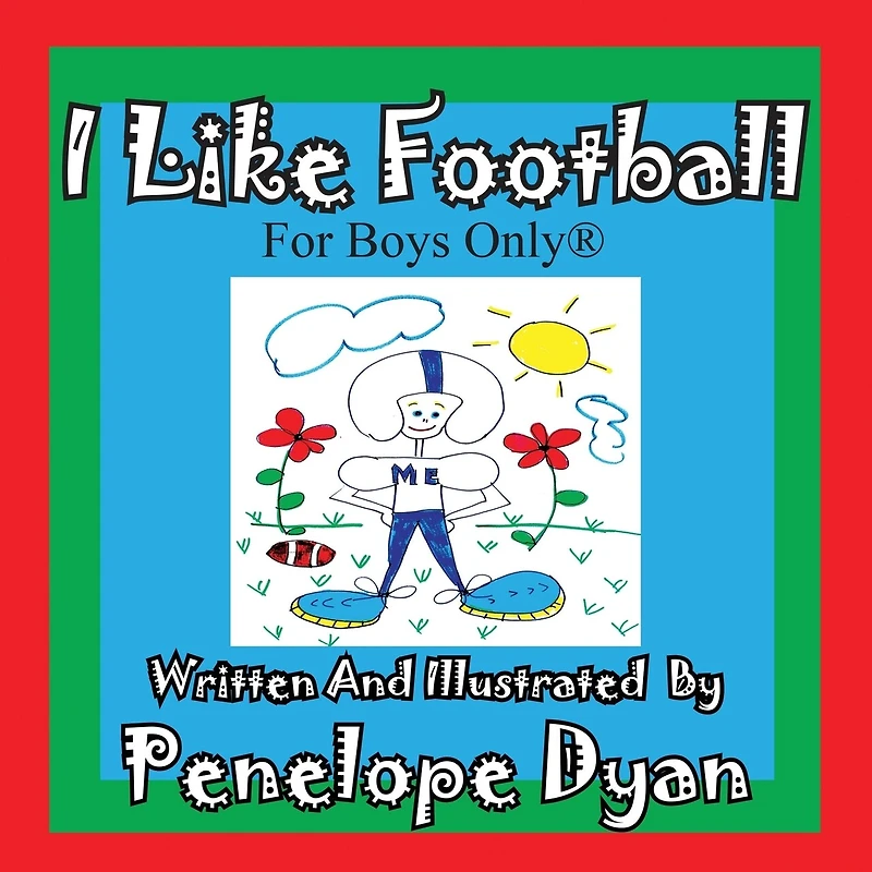 I Like Football--For Boys Only(r)