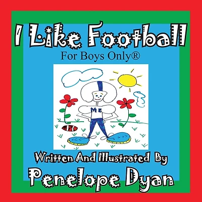 I Like Football--For Boys Only(r)