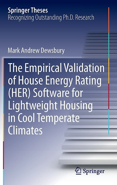 The Empirical Validation of House Energy Rating (HER) Software for Lightweight Housing Cool Temperate Climates