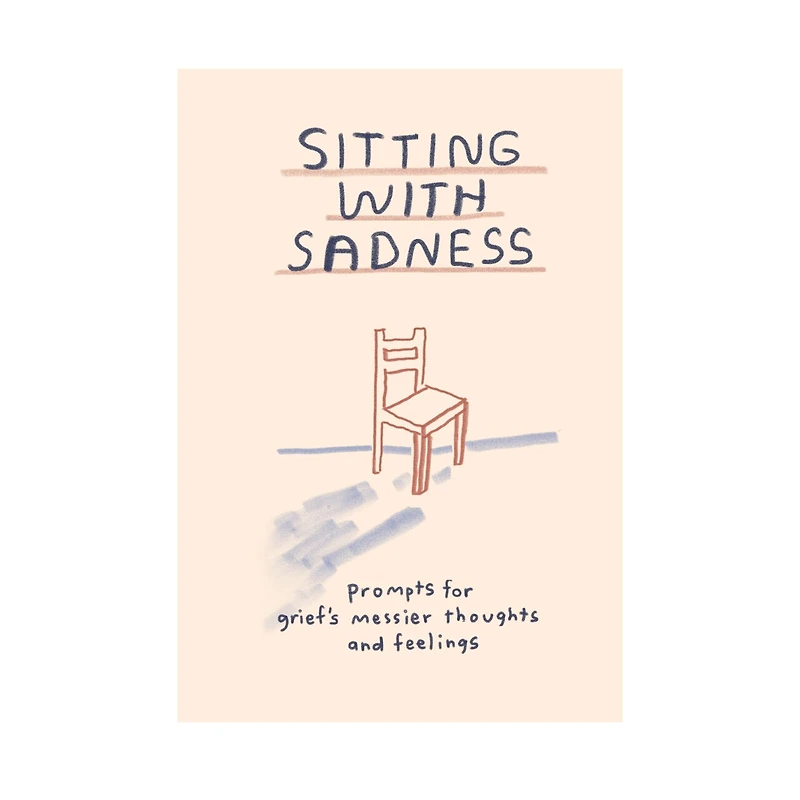 Sitting With Sadness Journal
