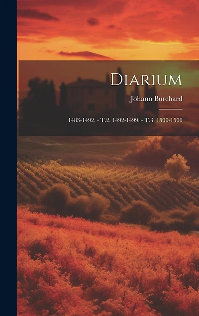 Diarium: 1483-1492. - T.2. 1492-1499