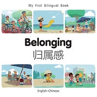 My First Bilingual Book - Belonging (English-Chinese)