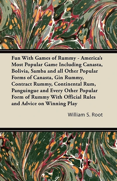 Fun with Games of Rummy: America's Most Popular Game