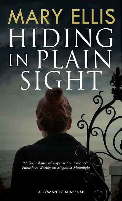 Hiding In Plain Sight: (Large Print)