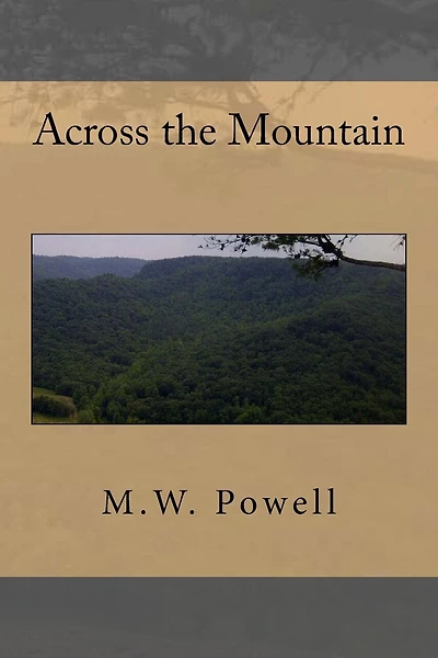 Across the Mountain