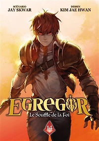 Egregor : le souffle de la foi, Vol. 14
