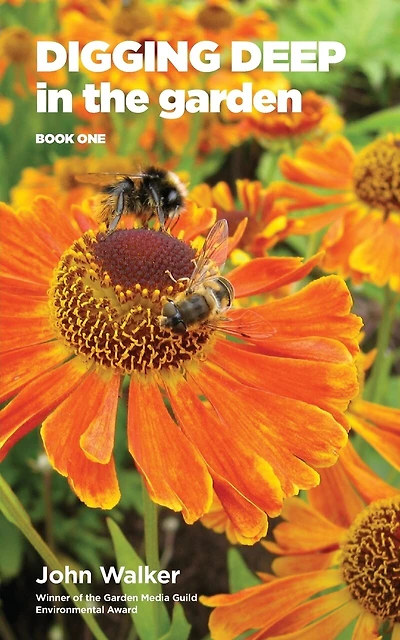 Digging Deep in the Garden: Book One
