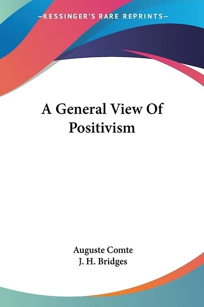 A General View Of Positivism