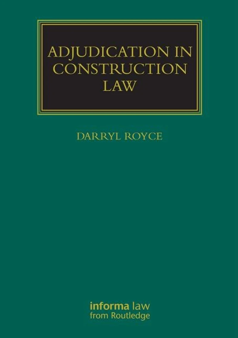 Adjudication Construction Law