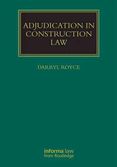 Adjudication Construction Law