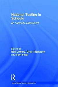 National Testing Schools: An Australian assessment