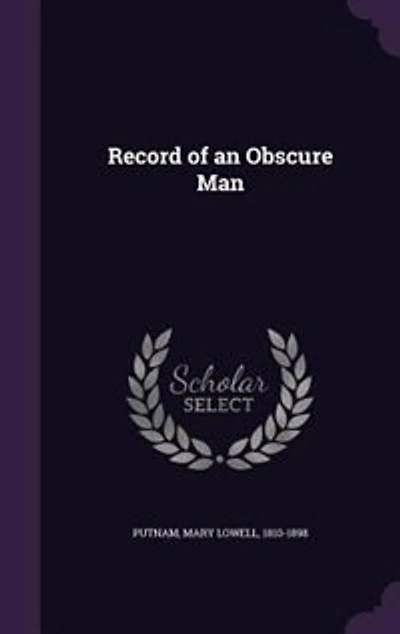 Record of an Obscure Man