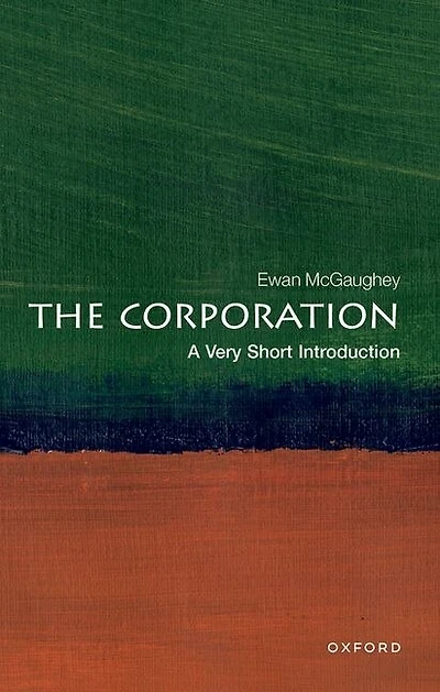 The Corporation: A Very Short Introduction