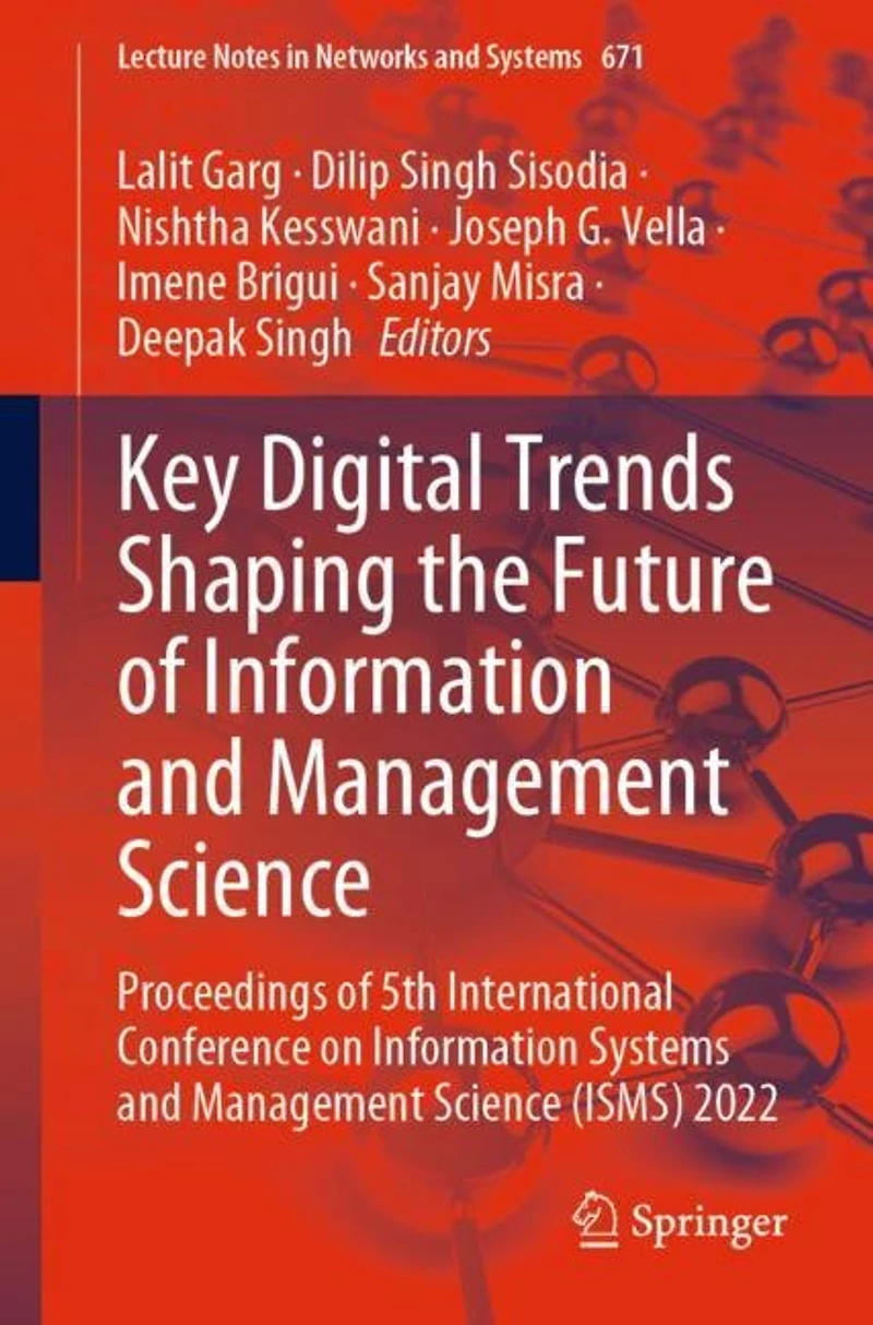 Key Digital Trends Shaping the Future of Information and Management Science: Proceedings 5th International Conference on Systems Science (ISMS) 2022