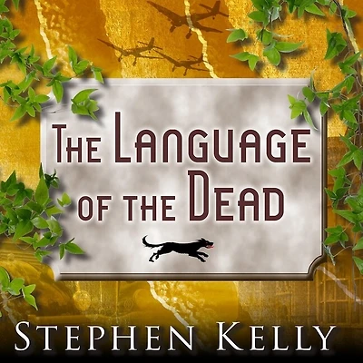 the Language of Dead Lib/E: A World War II Mystery