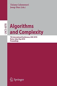 Algorithms and Complexity: 7th International Conference, CIAC 2010, Rome, Italy, May 26-28, 2010, Proceedings