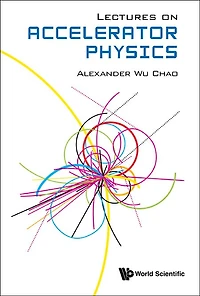 Lectures On Accelerator Physics ()