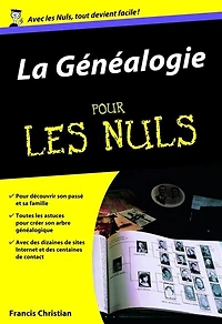 GENEALOGIE POUR LES NULS (POCHE)