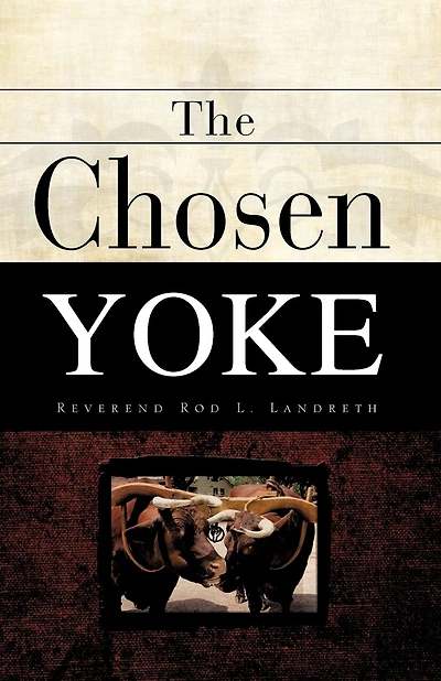 The Chosen Yoke