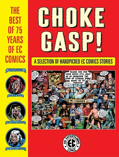 Choke Gasp! The Best of 75 Years EC Comics