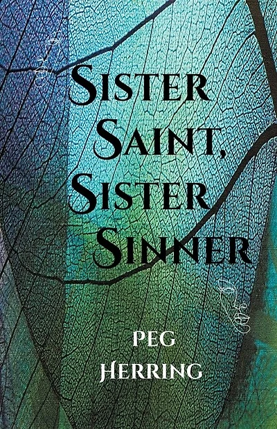 Sister Saint, Sister Sinner
