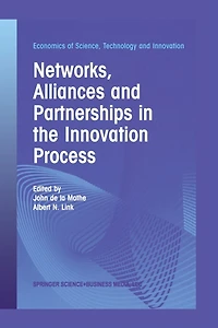 Networks, Alliances and Partnerships the Innovation Process