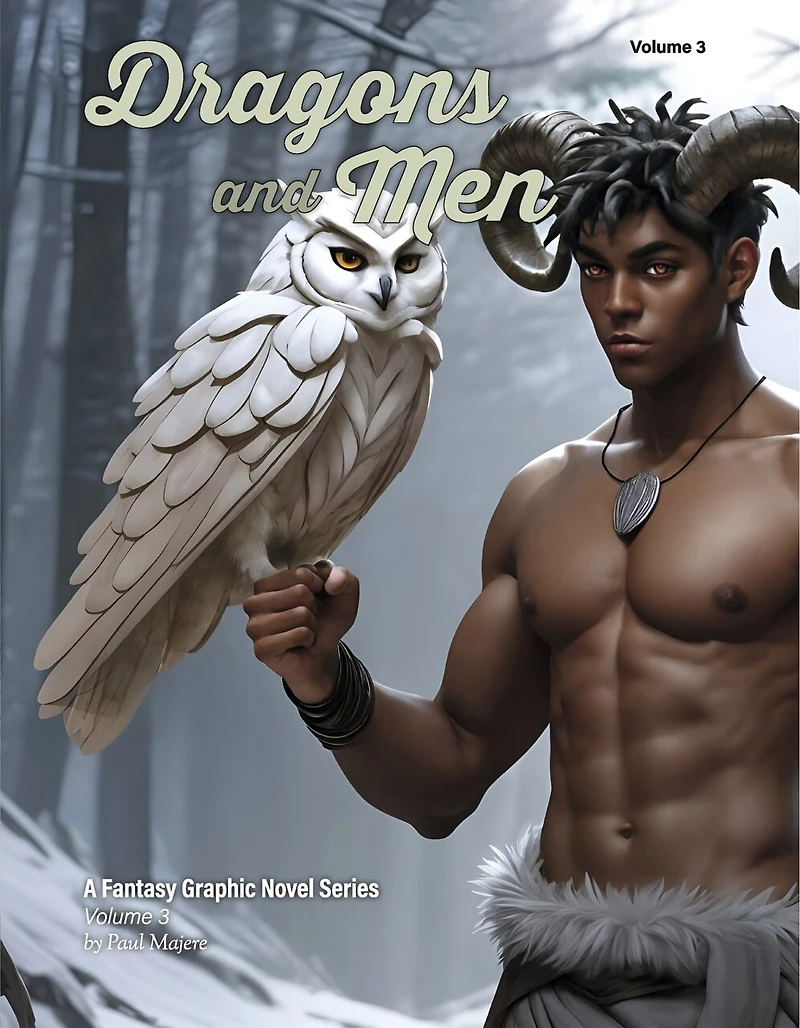 Dragons and Men Vol 3: Volume 3