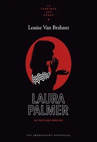 Laura Palmer: le femme aux miroirs