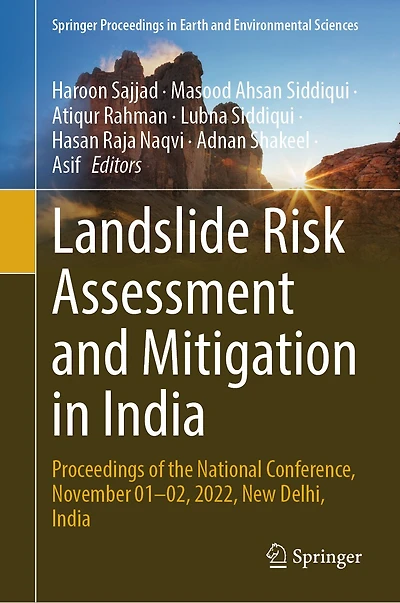 Landslide Risk Assessment and Mitigation India: Proceedings of the National Conference, November 01-02, 2022, New Delhi, India