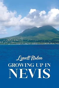 Growing Up Nevis