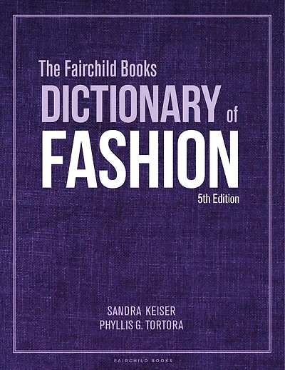 The Fairchild Books Dictionary Of Fashion: Bundle Book + Studio Access Card