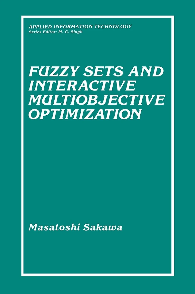 Fuzzy Sets and Interactive Multiobjective Optimization